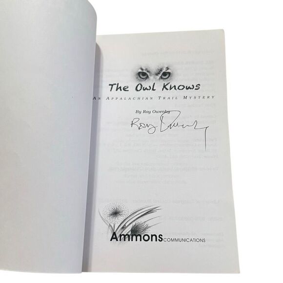 The Owl Knows: An Appalachian Trail Mystery by Roy Owenby Signed 1st Edition PB - Picture 5 of 8